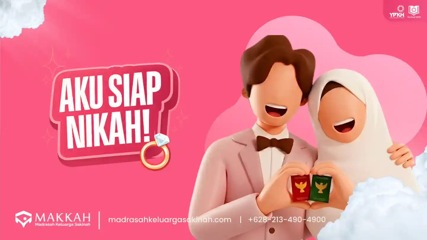 Webinar Keluarga Sakinah: Aku Siap Nikah I