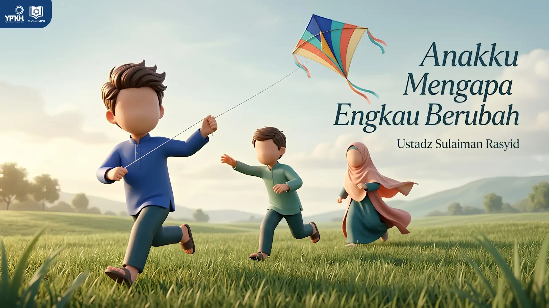 Buku Digital: Anakku Kenapa Kamu Mulai Berubah