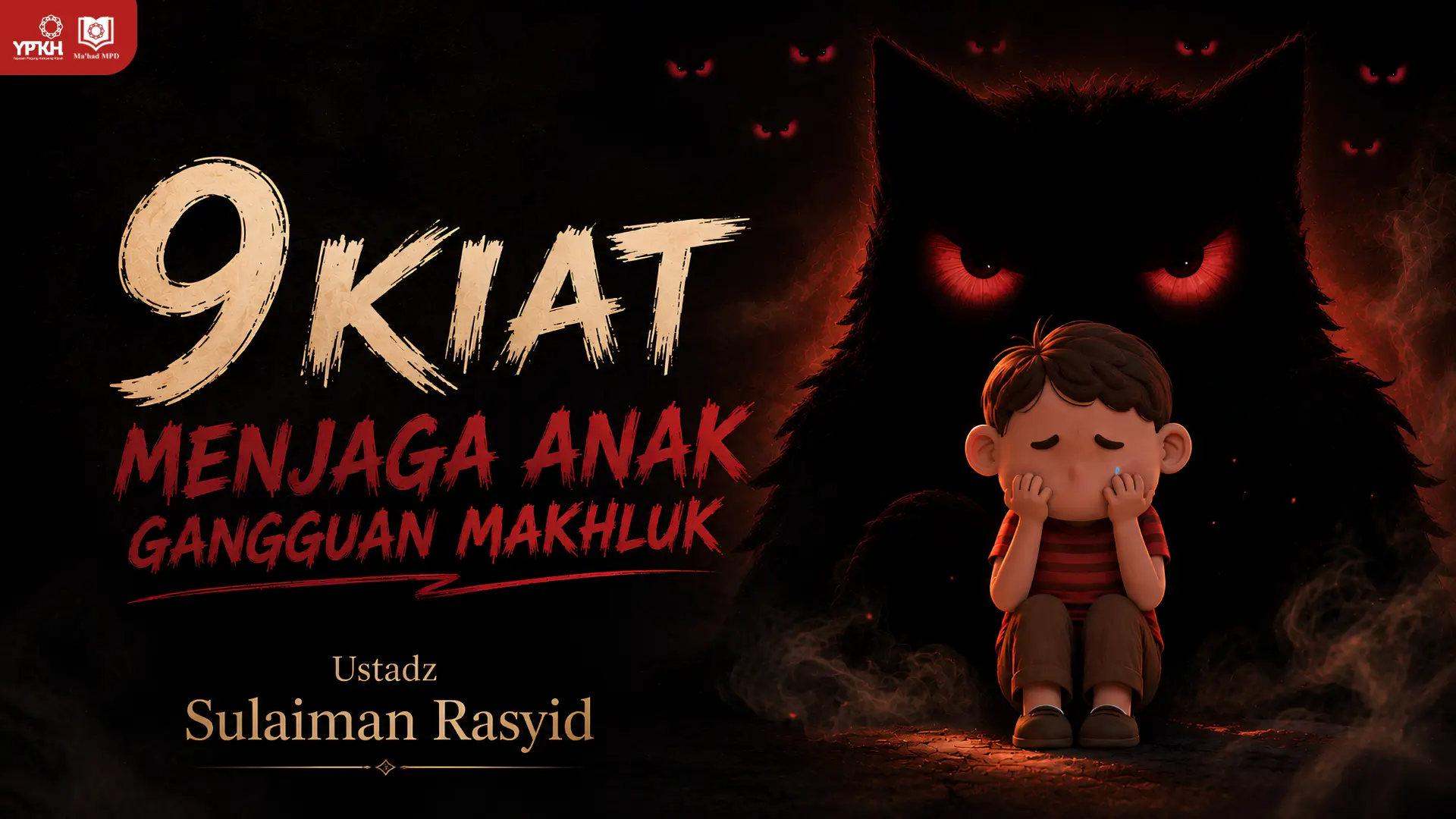 Buku Digital: Kiat-Kiat Menjaga Anak dari Gangguan Makhluk