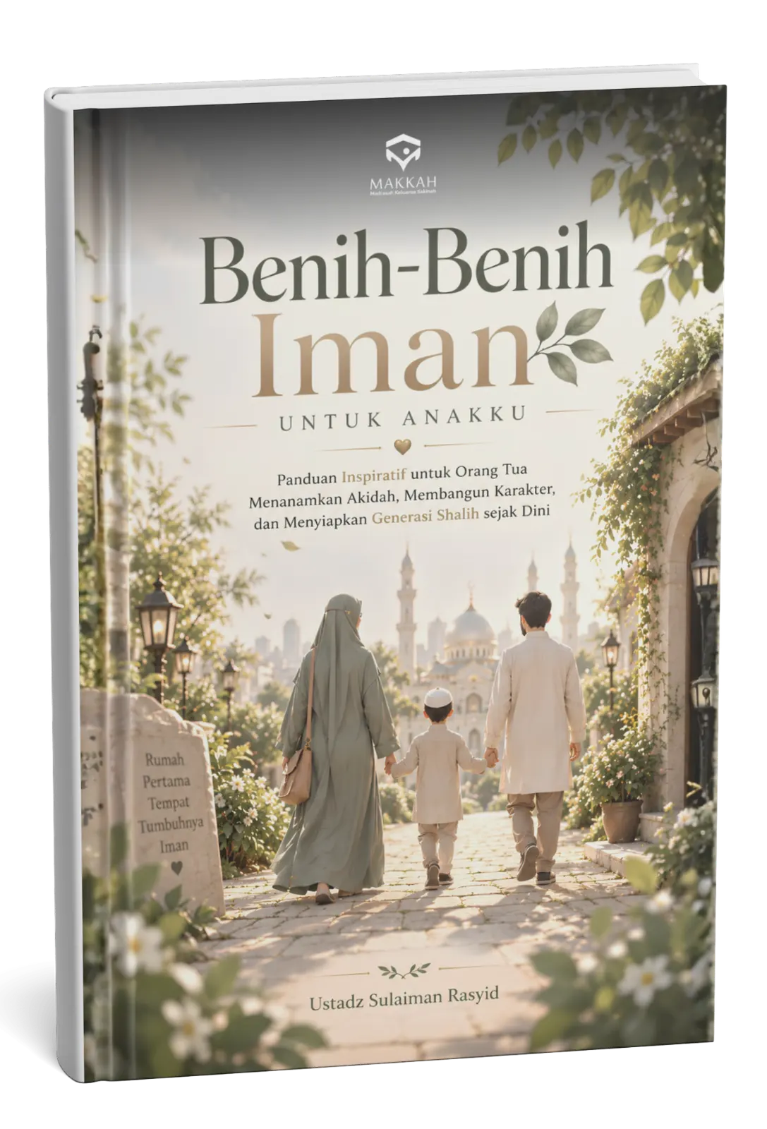 Benih-Benih Iman untuk Anakku