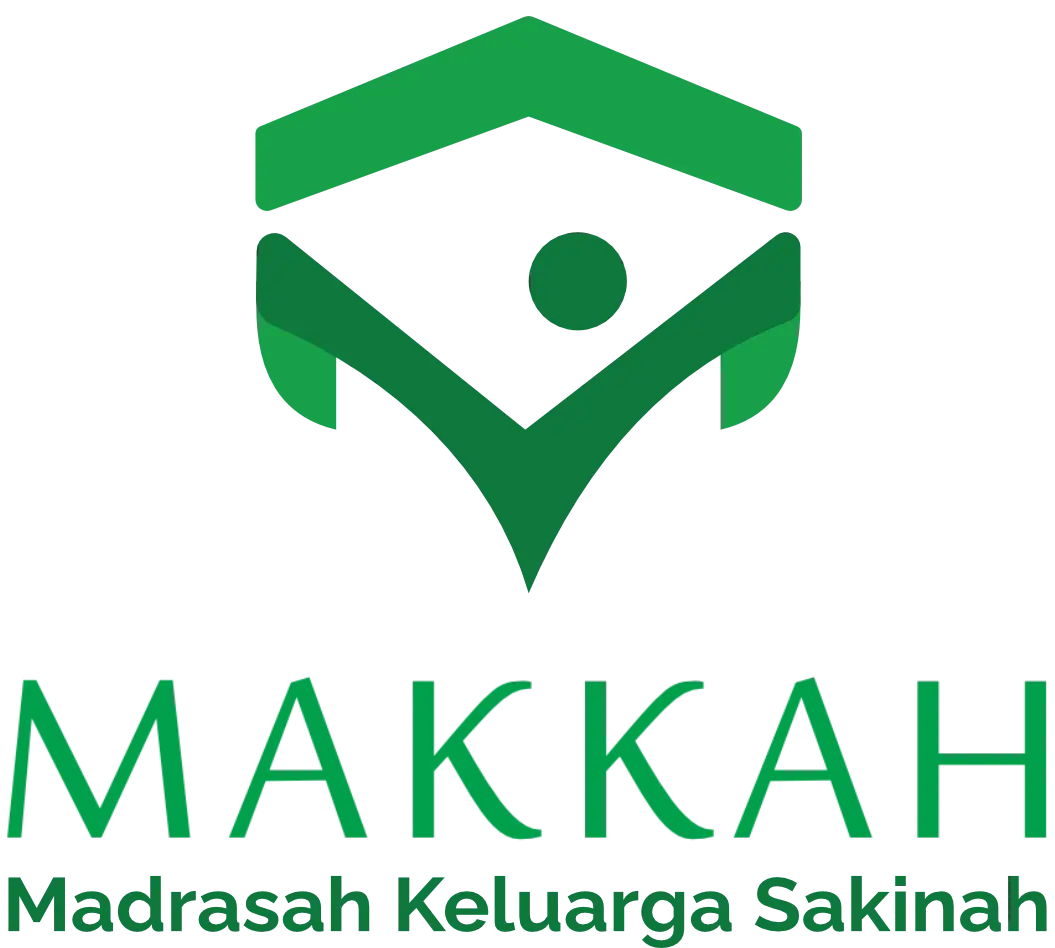 MAKKAH - Madrasah Keluarga Sakinah