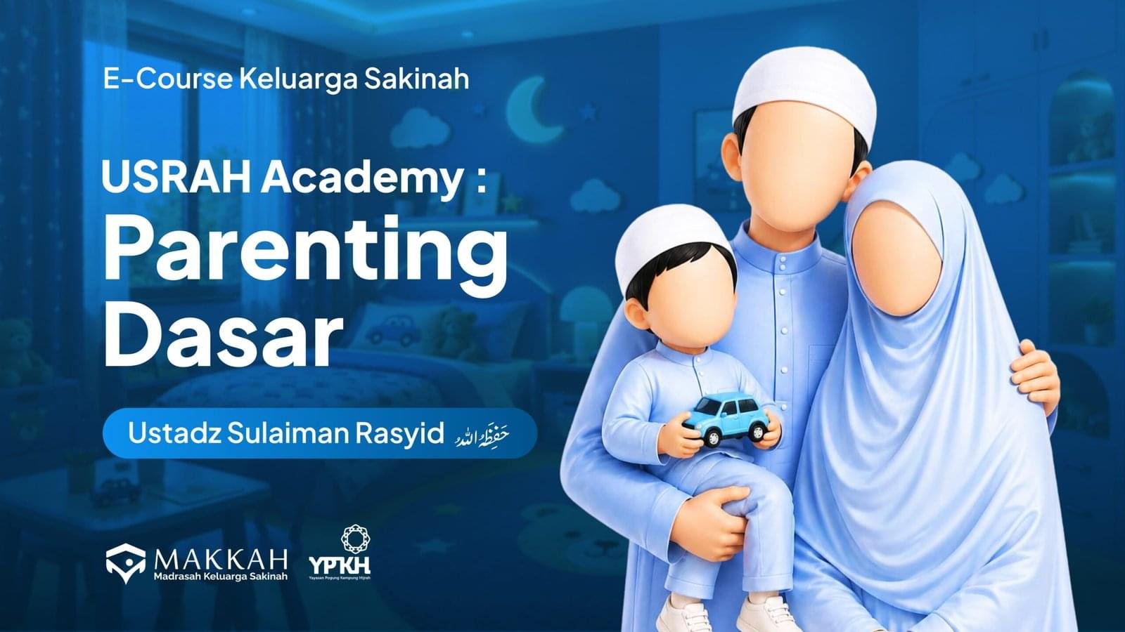 USRAH Academy: Parenting Dasar