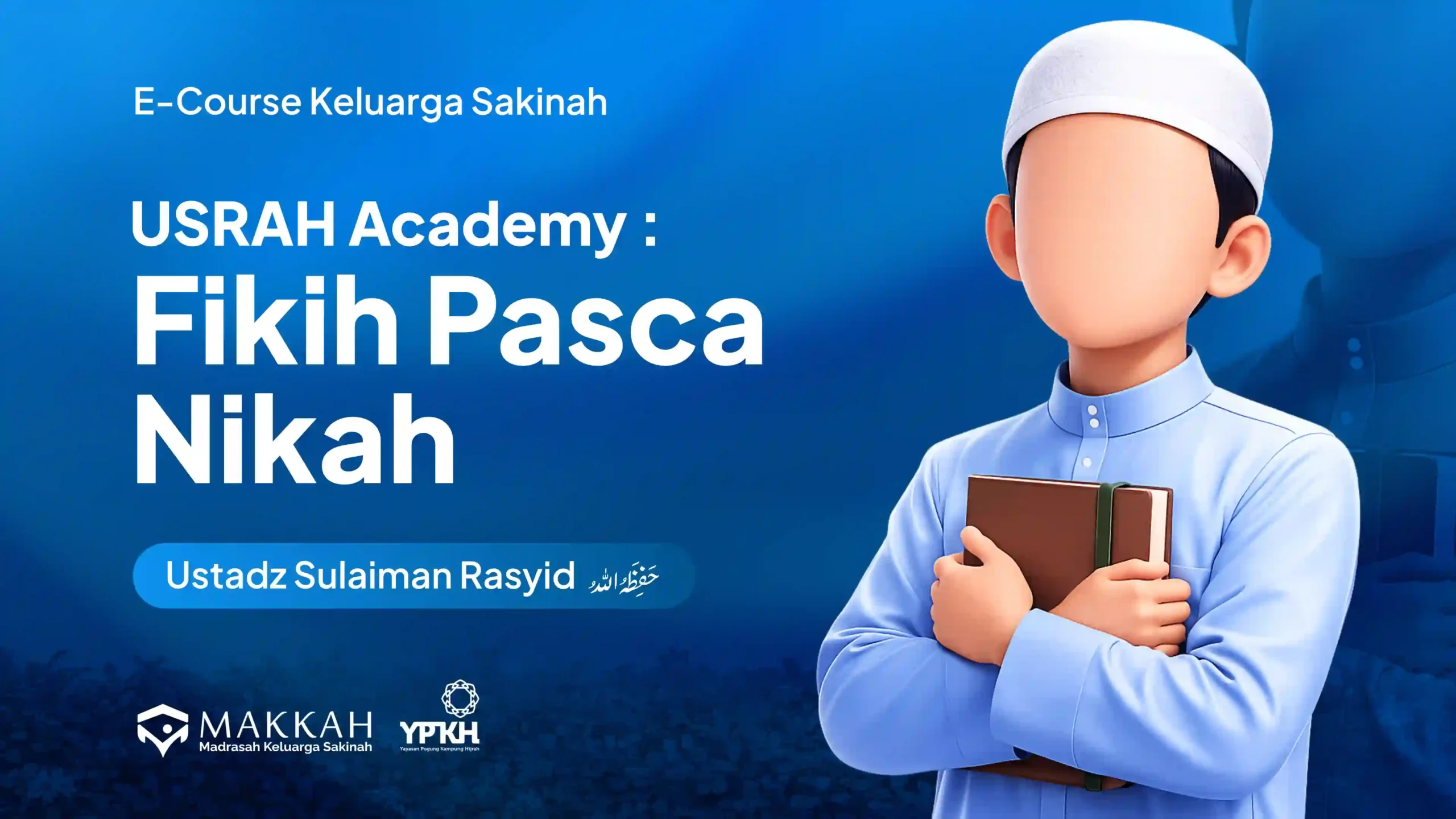 USRAH Academy: Pasca Nikah